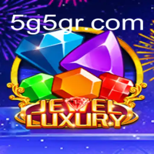 Explorando o Mundo do Jogo JewelLuxury e as Novas Tendências com 5G5G.COM